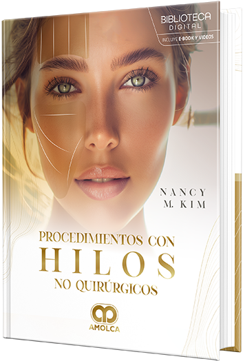 Procedimientos con hilos no quirúrgicos. El futuro de la medicina estética