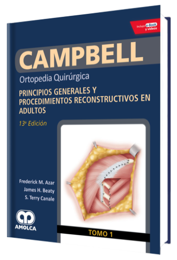 Principios Generales y Procedimientos Reconstructivos en Adultos. Tomo 1, 13 Edición