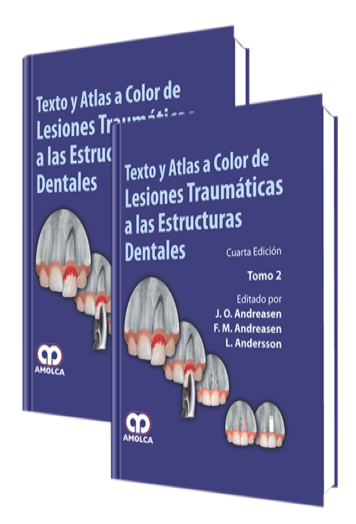 Texto y Atlas a Color de Lesiones Traumáticas a las Estructuras Dentales. 4 edición