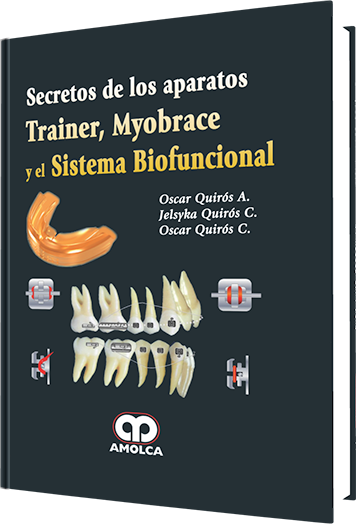 Secretos de los Aparatos Trainer, Myobrace y el Sistema Biofuncional