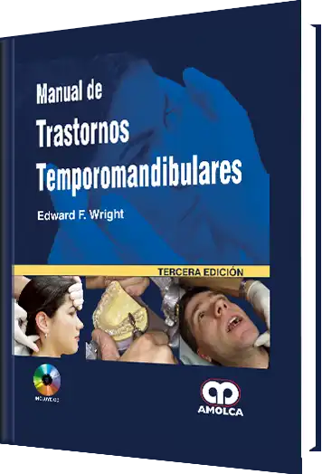 Manual de Trastornos Temporomandibulares. 3 Edición
