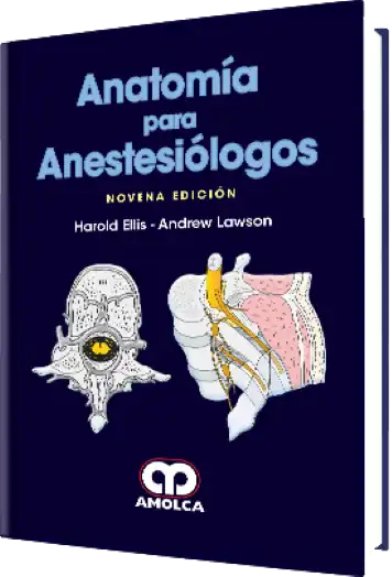 Anatomía para Anestesiólogos. 9 Edición