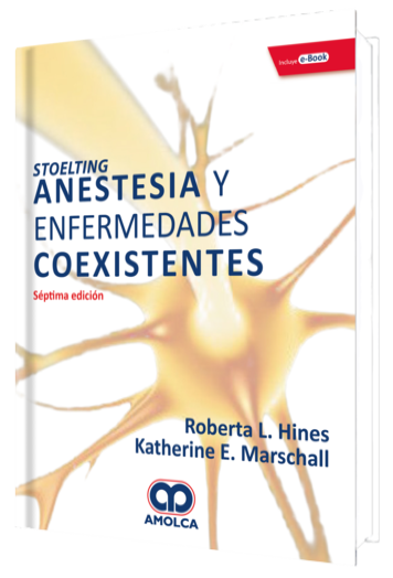 Stoelting Anestesia y Enfermedades Coexistentes. 7 Edición