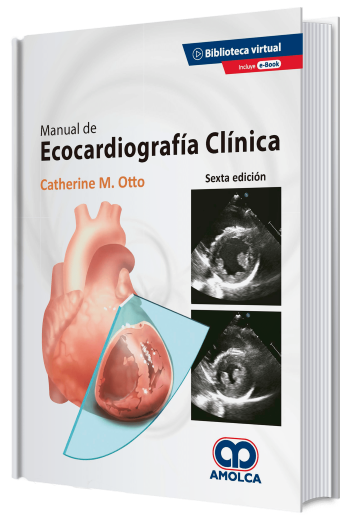 Manual de Ecocardiografía Clínica. 6 Edición