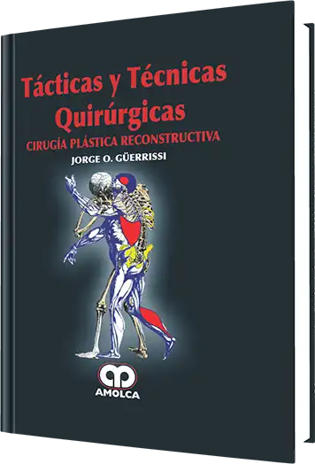 Tácticas y Técnicas Quirúrgicas